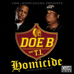 Homicide (feat. T.I.) - Single