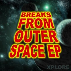 Breaks From Outer Space EP