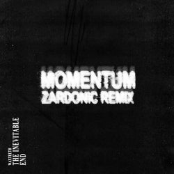 Momentum (Zardonic Remix)