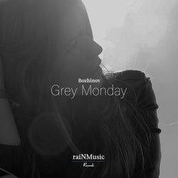 Grey Monday