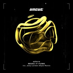 Make It Funk (Inc. Joey London Style Remix)