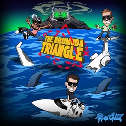 The Bromuda Triangle EP