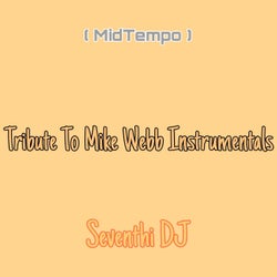 Tribute to Mike Webb Instrumentals (Midtempo)