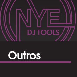 NYE DJ Tools: Outros
