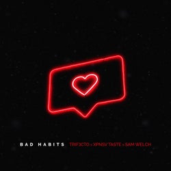 Bad Habits (feat. Sam Welch) [Extended Mix]