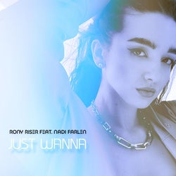 Just Wanna (feat. Nadi Farlen)
