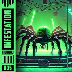 Infestation 005 (Big Room/Future Rave)