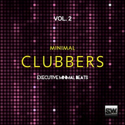 Minimal Clubbers, Vol. 2 (Executive Minimal Beats)
