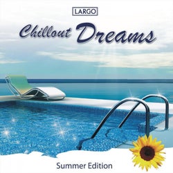 Chillout Dreams - Summer Edition (GEMA-frei)