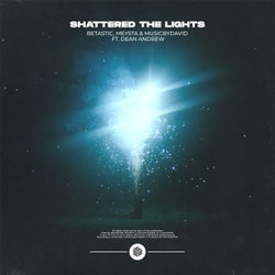 Shattered The Lights (Extended Mix)