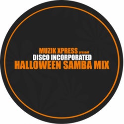 Disco Incorporated - Halloween Samba Mix