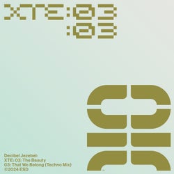 Xte: 03: the Beauty: 02: That We Belong (Techno Mix)