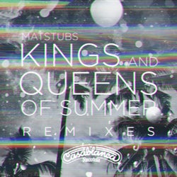 Kings And Queens Of Summer
