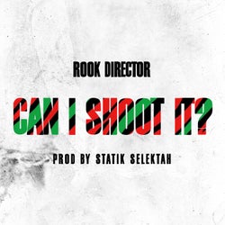 Can I Shoot It? (feat. Statik Selektah)