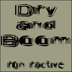 Dry And Boom