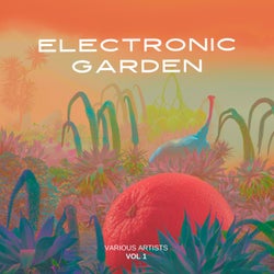 Electronic Garden, Vol. 1