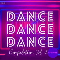 Dance Dance Dance Compilation Vol.2