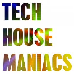Tech House Maniacs
