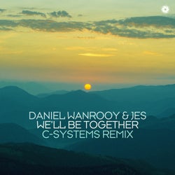 Copertina per We'll Be Together - C-Systems Remix