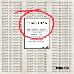 Searching - Dance Remix