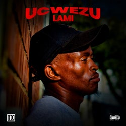 Ucwezu Lami
