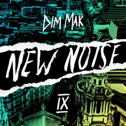Dim Mak Presents New Noise, Vol. 9