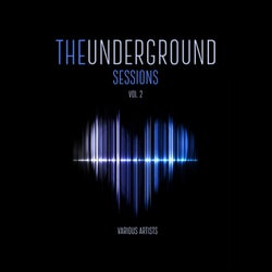 The Underground Sessions, Vol. 2