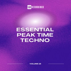Essential Peak Time Techno, Vol. 18