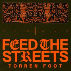 Feed the Streets (Extended Mix)