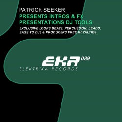 Patrick Seeker Presents Intros & FX Presentations DJ Tools