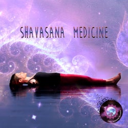 Shavasana Medicine