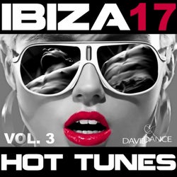 IBIZA 2017 - Hot Tunes Vol. 3