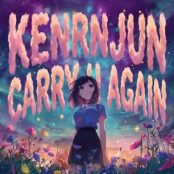 Carry U Again