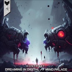 Mind Palace/Dreaming in Digital