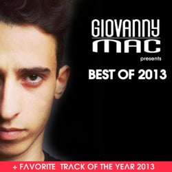 Giovanny Mac Presents - BEST OF 2013