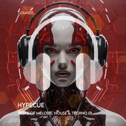 Bests of Melodic Tehcno & House 01