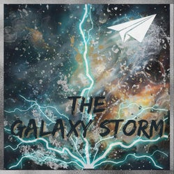 The Galaxy Storm