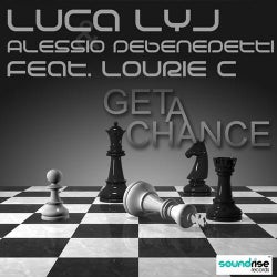 Luca LYJ & Alessio Debenedetti - 'Get A Chance'