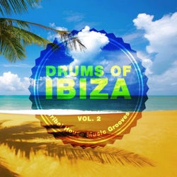 Drums of Ibiza (Tribal House Music Grooves), Vol. 2