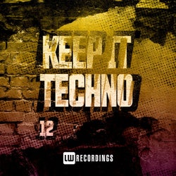 Keep It Techno, Vol. 12