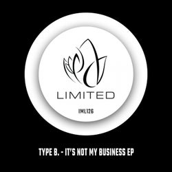 It's Not My Business EP