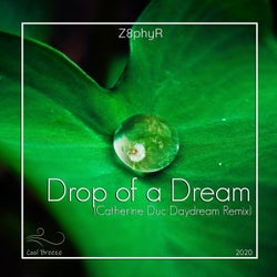 Drop of a Dream (Catherine Duc Dream Remix)