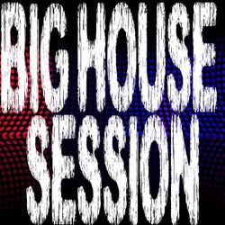 Big House Session, Part 2