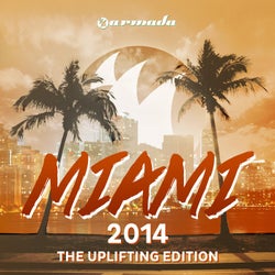 Armada Miami 2014 - The Uplifting Edition