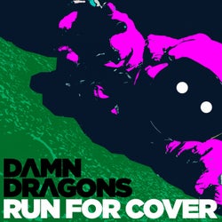Run for cover