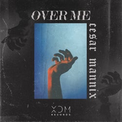 Over Me (Extended Mix)