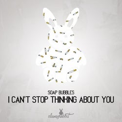 I Can't Stop Thinking About You