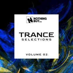 Nothing But... Trance Selections, Vol. 02