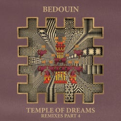 Temple Of Dreams (Remixes Part 4)