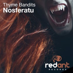 Thyme Bandits ' Nosferatu'